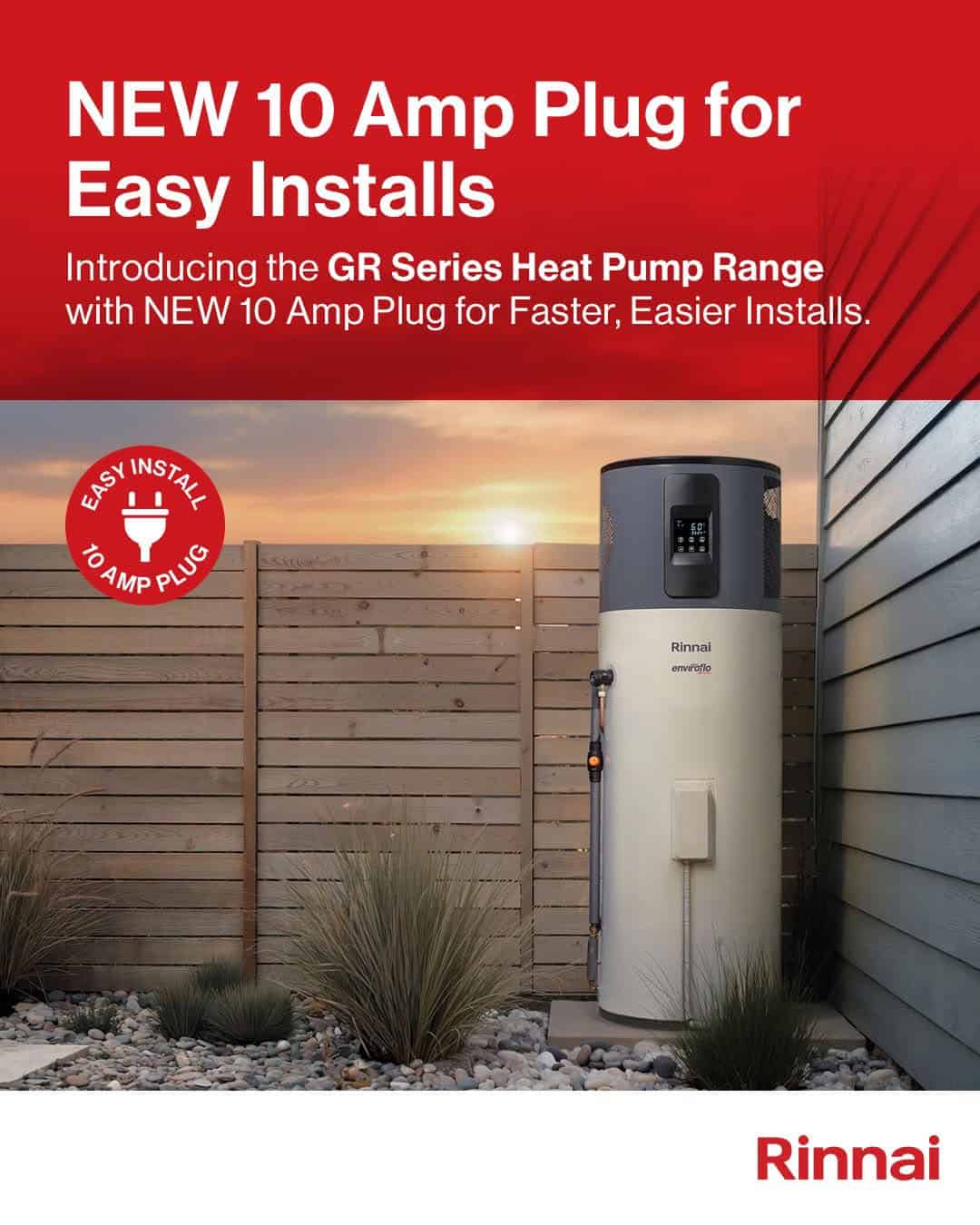 Rinnai GR Series of Heat Pumps now come with a normal 10A plug top